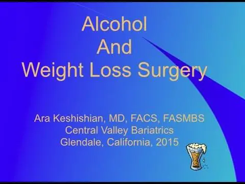 Alcohol and Weight loss Surgery