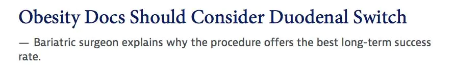 Obesity Docs Should Consider Duodenal Switch